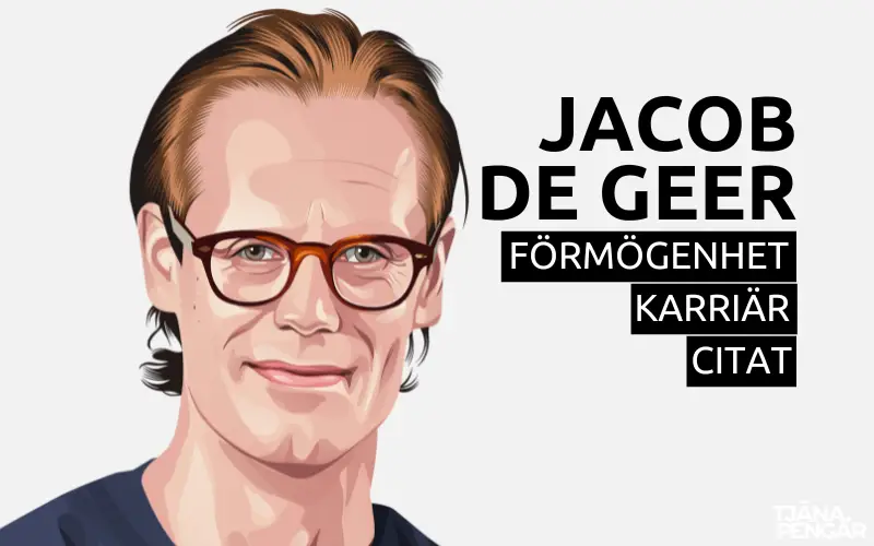 Jacob De Geer Förmögenhet